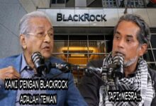 Mahathir, KJ Dan BlackRock, Teman Tapi Mesra