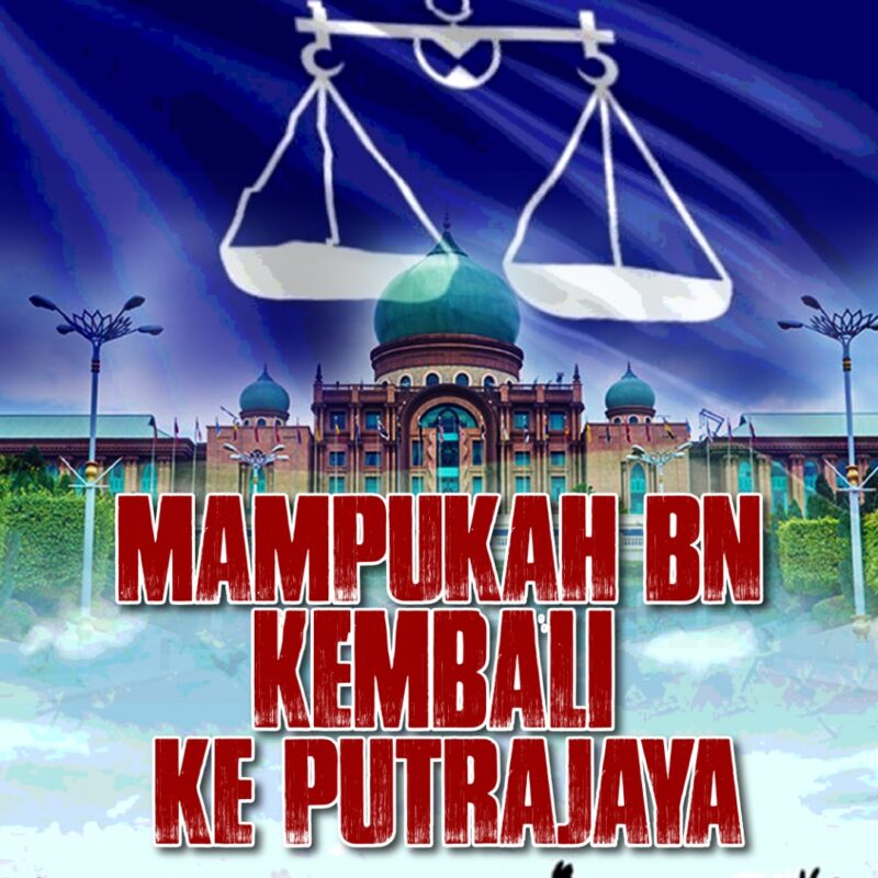 Mampukah BN kembali ke Putrajaya