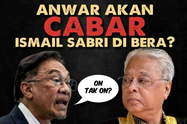 Mungkinkah Anwar Akan Cabar Ismail Sabri Di Bera?