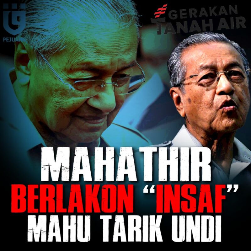 Mahathir berlakon 'insaf' mahu tarik undi Melayu