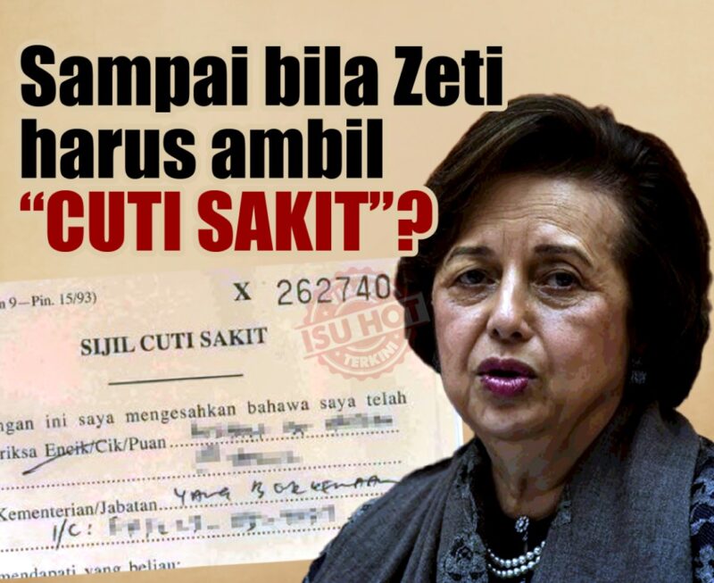 Sampai bila Zeti mahu ambil 'cuti sakit'?