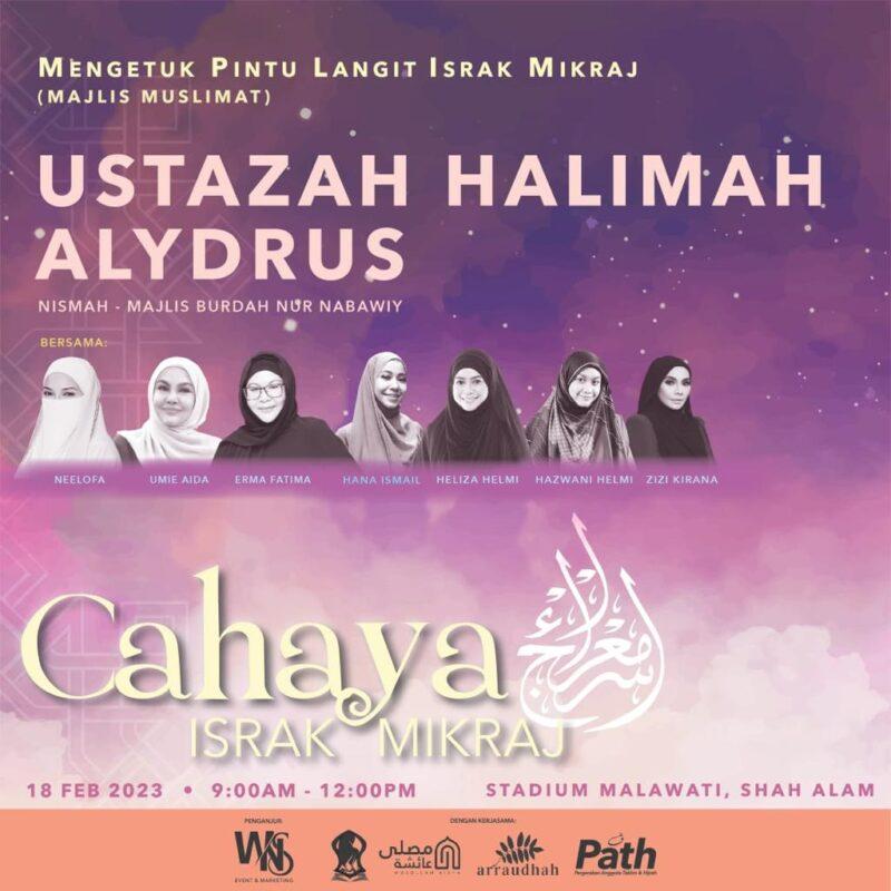 Festival Cahaya Israk Mikraj Gabung Tokoh & Figura Islam Terkenal Dalam Satu Festival