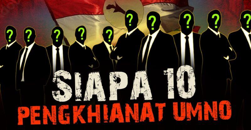 10 'Panglima' Umno tidak jadi sertai PN?