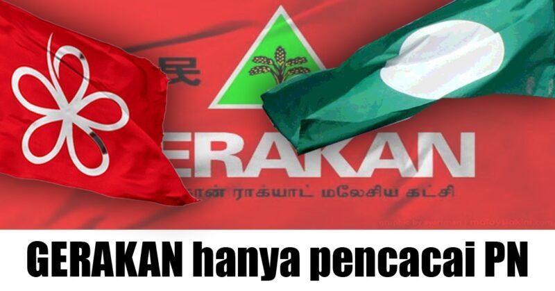 GERAKAN hanya 'pencacai' PN di N.Sembilan