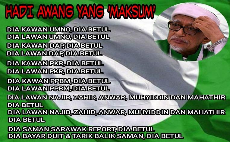 Hadi Awang Yang 'Maksum'