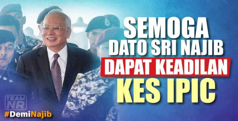 Kes IPIC, adakah Najib akan beroleh keadilan?
