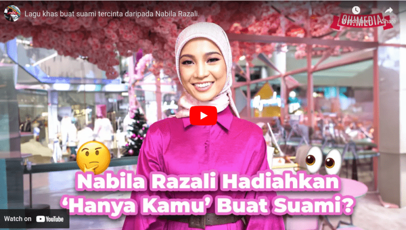 “Hanya Kamu” Hadiah Nabila Razali Buat Suami