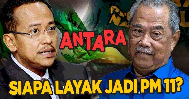 Antara Dr Samsuri dan Muhyiddin, siapa layak jadi PM 11?