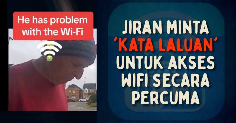 Jiran minta 'kata laluan' untuk akses wifi secara percuma